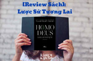 Read more about the article [Review Sách]: Lược Sử Tương Lai