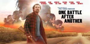 Read more about the article [Review Phim] One Battle After Another – TRẬN CHIẾN SAU TRẬN CHIẾN 2025